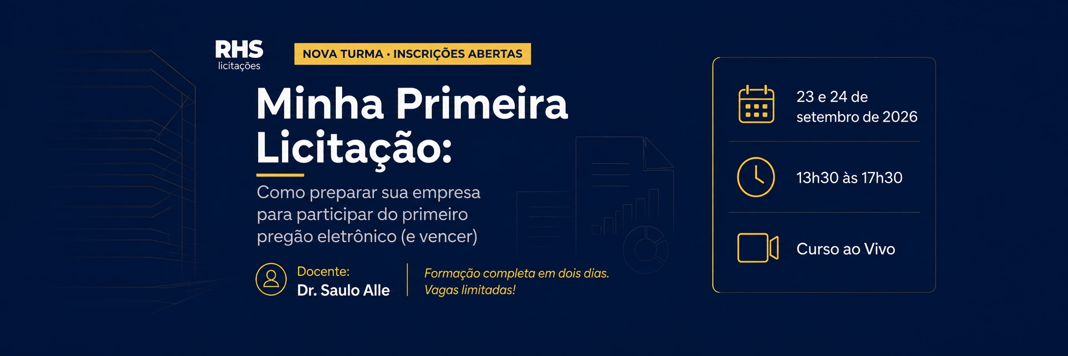 Minha Primeira Licitação — nova turma e inscrições abertas