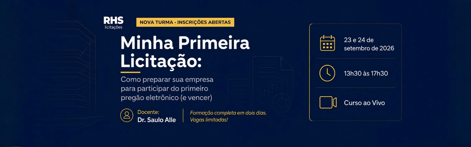 Minha Primeira Licitação — nova turma e inscrições abertas